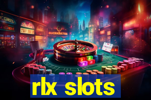 rlx slots